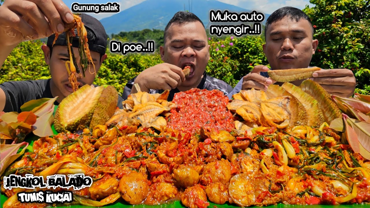 AUTO TUTUNG ! MUKBANG JENGKOL BALADO + TUMIS LENGKIO + GORI + SAMBAL TERASI, SAMPAI NYENGIR