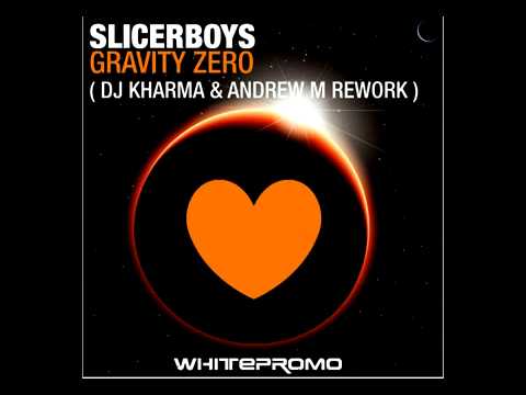 Mira Slicerboys - Gravity zero ( Dj Kharma & Andrew m Rework ) en YouTube