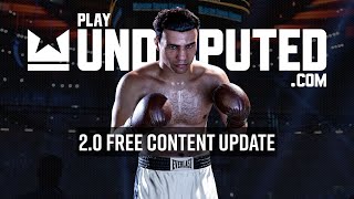 Undisputed 2.0 Free Content Update