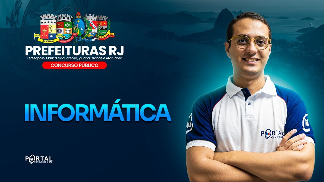CONCURSO PREFEITURAS/RJ: Informática| Com o Profº. Danilo Vilanova