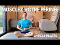 Musclez votre PÉRINÉE ! (exercice de Pilates pour débutants et confirmés)