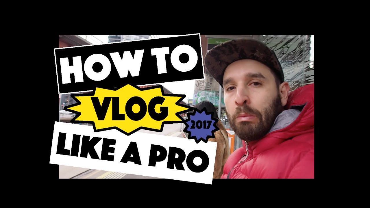 How To Vlog How To Become A Vlogger In 2017 YouTube how-to-vlog-how-to-become-a-vlogger-in-2017-youtube