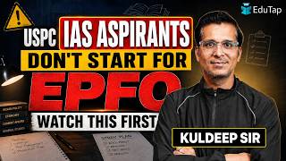 UPSC EPFO Strategy for IAS Aspirants After UPSC CSE 2026: EO/AO &amp; APFC Roadmap