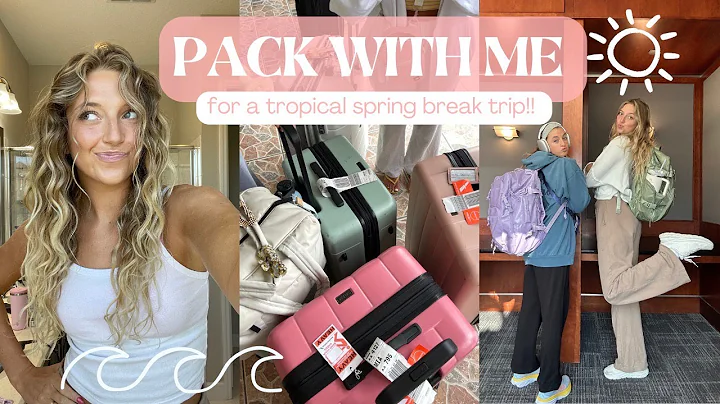 PACK WITH ME: for my tropical spring break trip to...