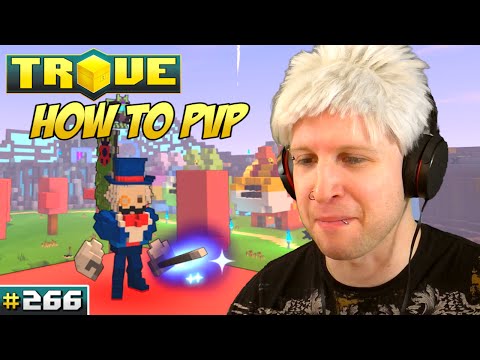 Scythe Plays Trove ✪ PVP TUTORIAL & PLAY! ✪ Let's Play Multiplayer Gameplay #266