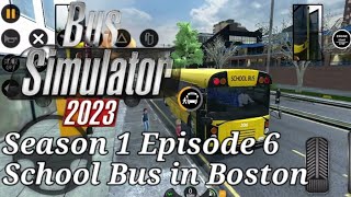 Bus Simulator 2023 - S1E6| Driving Bluebird School Bus in Boston| iOS Gaming YT screenshot 2