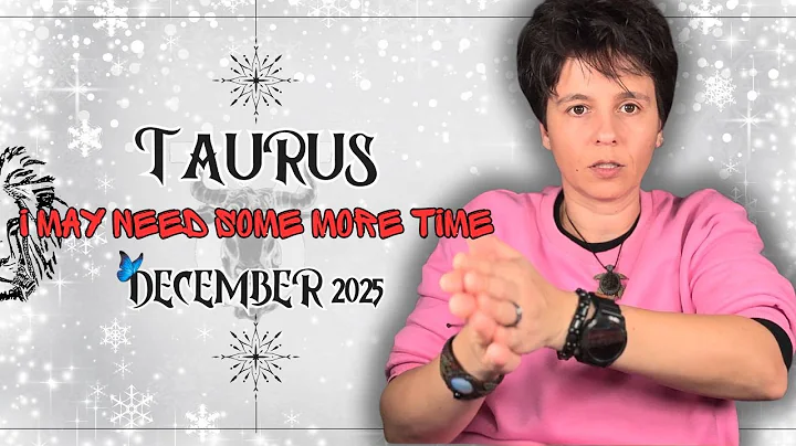 TAURUS ♉︎ DECEMBER 2025 - "I May Need Some More Time" [MONTHLY Horoscope]
