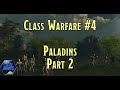 🎙️ Class Warfare #4: Paladins Assemble! – Part 2