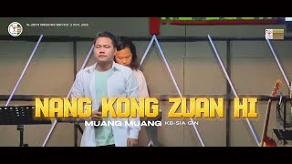 Nang Kong Zuan Hi | Muang Muang
