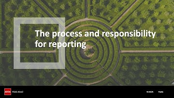 The process and responsibility for reporting