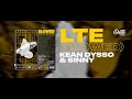 KEAN DYSSO & Sinny - LTE (SLOWED)