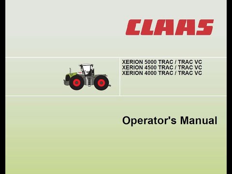 Claas Xerion 5000 4500 4000 TRAC / TRAC VC  Operator's Manual