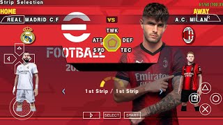 eFOOTBALL PES 2024 PPSSPP Offline Real Faces Camera PS5 Update New Kits & Latest Transfers 2023/24