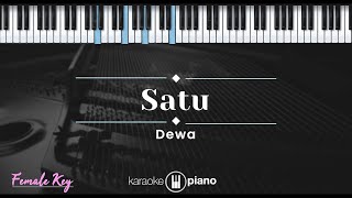 Video thumbnail of "Satu - Dewa (KARAOKE PIANO - FEMALE KEY)"