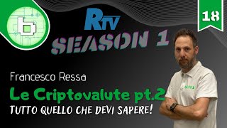 Criptovalute: Quello che devi sapere (seconda parte) - informatic@mente [1x18] |  @RTVweb ​