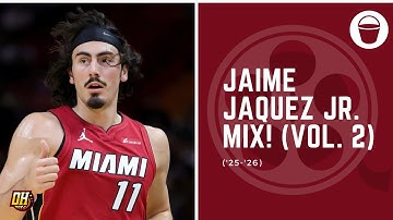 Jaime Jaquez Jr. Highlight Mix! (Vol. 2 • 2025-26 Season)