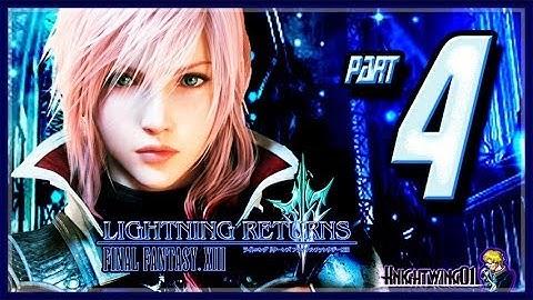 Lightning Returns: Final Fantasy XIII Walkthrough Part 4 End of Day 1