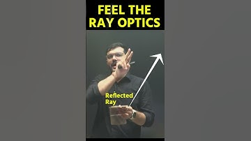 Feel the Ray optics class 10 #optics #neet2024 #ajsir #ajsirphysics #physicsforneet  #physicsonline