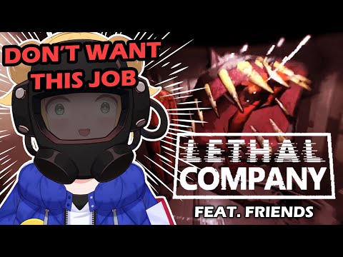 WORSE DAY AT THE JOB ft. friends... | Lethal Company