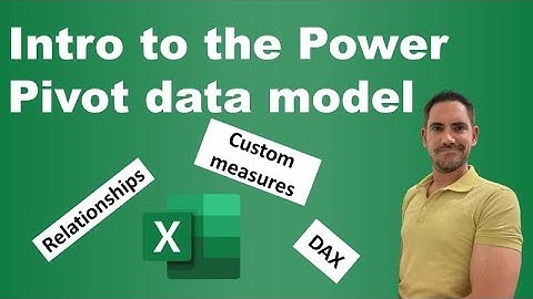 Introduction to Power Pivot: Excel