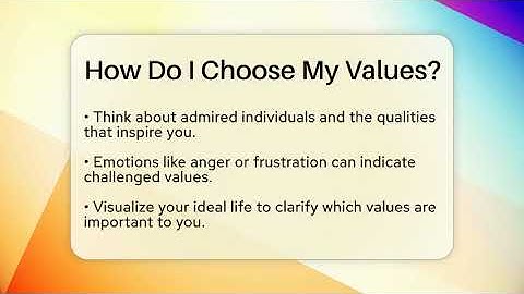 How Do I Choose My Values? - The Personal Growth Path