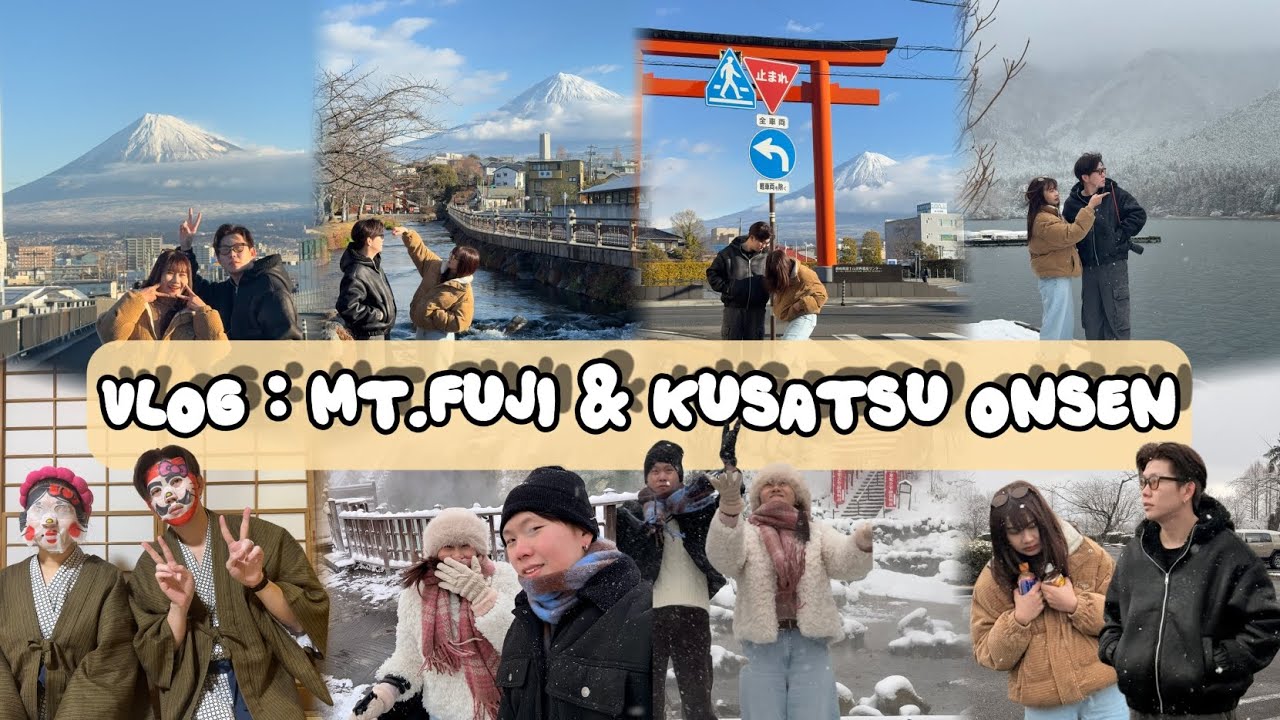 Vlog : วิว Mt.Fuji ยอดฮิต - ฝ่าพายุหิมะไปแช่ออนเซ็นที่ Kusatsu onsen 