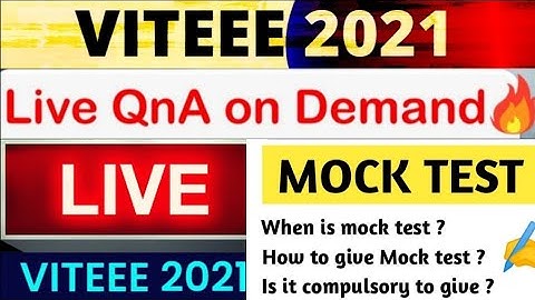 💥 Viteee 2021 Latest updates, All you should know about Mock Test, Preparation Tips