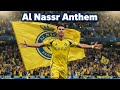 Al Nassr Anthem Football Anthem From A Proud Fan