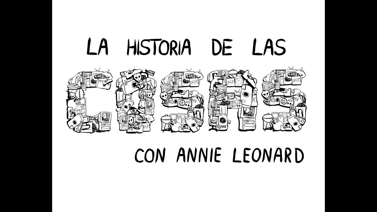 La Historia de las Cosas