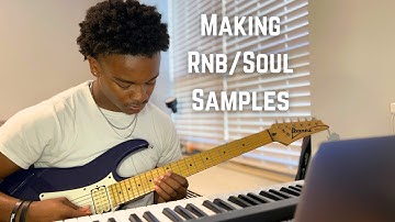 Making Rnb/Soul Samples from Scratch #9 | Logic Pro X