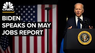 President Biden delivers remarks after solid gains in May jobs report — 6\/4\/21