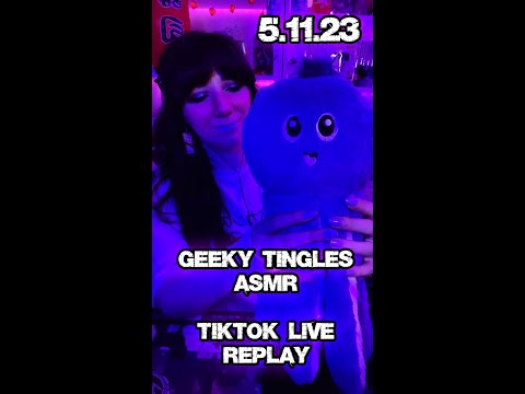 5 Hours Of Chill ASMR Tinglies | 5.11.23 #Asmr TikTok Live Replay