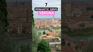 🇮🇹7 Reasons VERONA is MORE Romantic than Venice #shorts