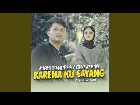 Karena Ku Sayang - Imam Fahreza