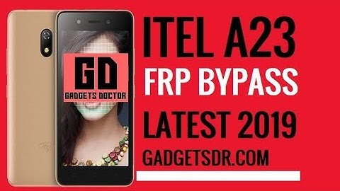 Itel A23 FRP Unlock By One Click FRP Remove File (Without Flashing) 2019