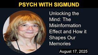 Unlocking the Mind: The Misinformation Effect and How it Shapes Our Memories | Psych with Sigmund