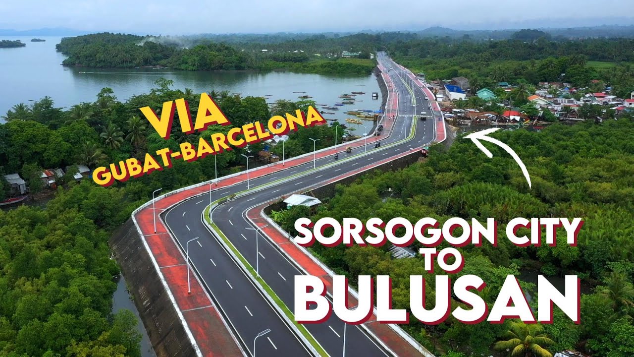 Sorsogon City to Bulusan via GUBAT-BARCELONA *Coastal Road*