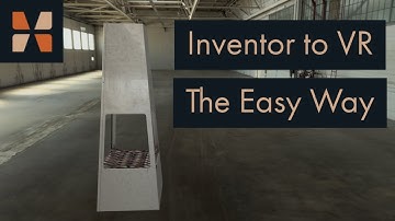 Inventor to VR - The Easy Way