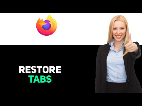 How to Restore Firefox Tabs 2025