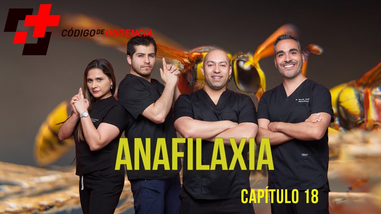 # 18 Anafilaxia. ACTÚA RÁPIDO antes que sea TARDE