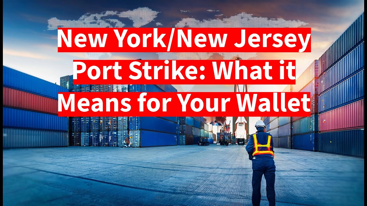 New York/New Jersey Port Strike: U.S. Economy in TROUBLE?! [2024]