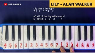 Not Pianika Lily - Alan Walker