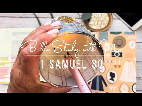 Bible Study With Me: 1 Samuel 30 | How to Take Back What’s Been Stolen