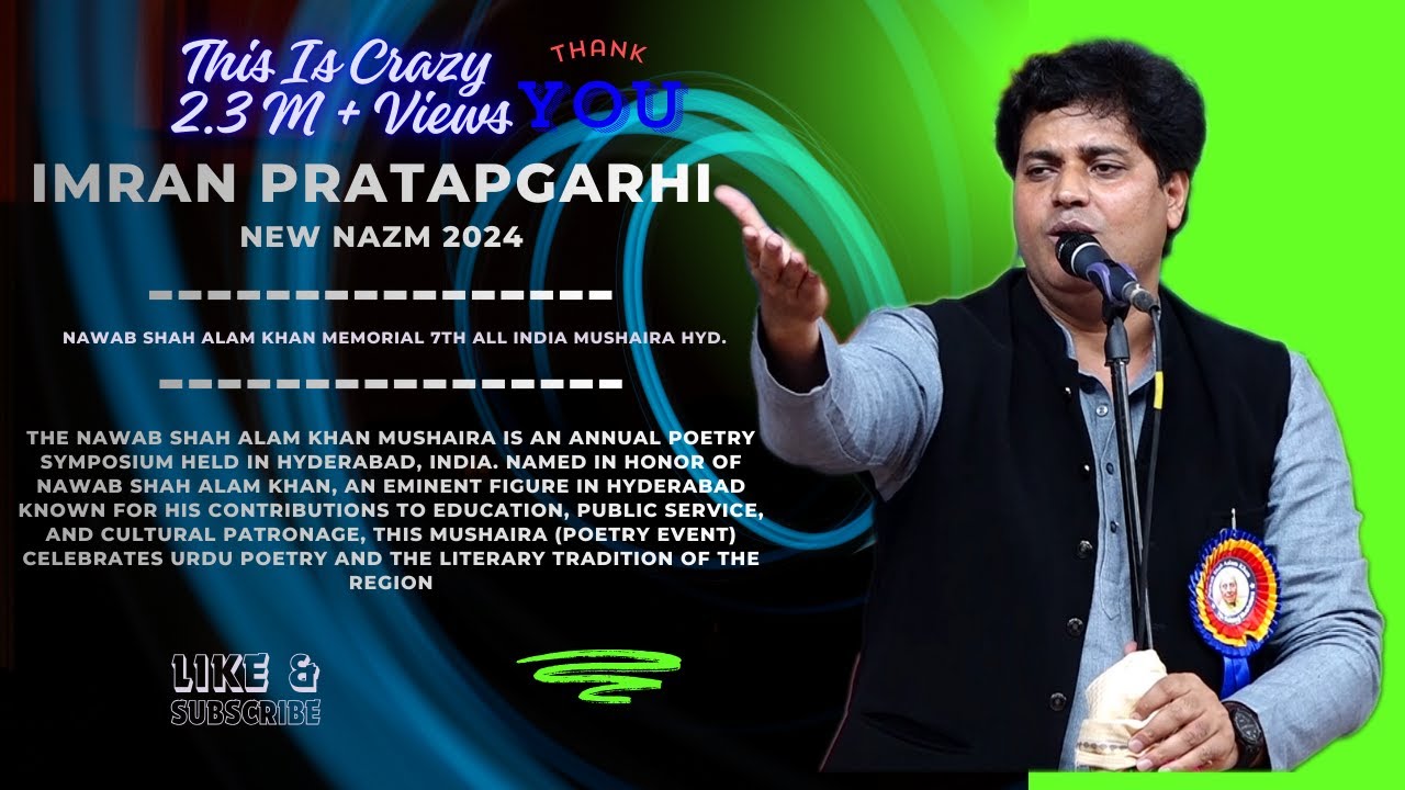 Imran Pratapgarhi || New Nazm || 2024 @ Nawab Shah Alam Khan Memorial 7th All India Mushaira HYD.