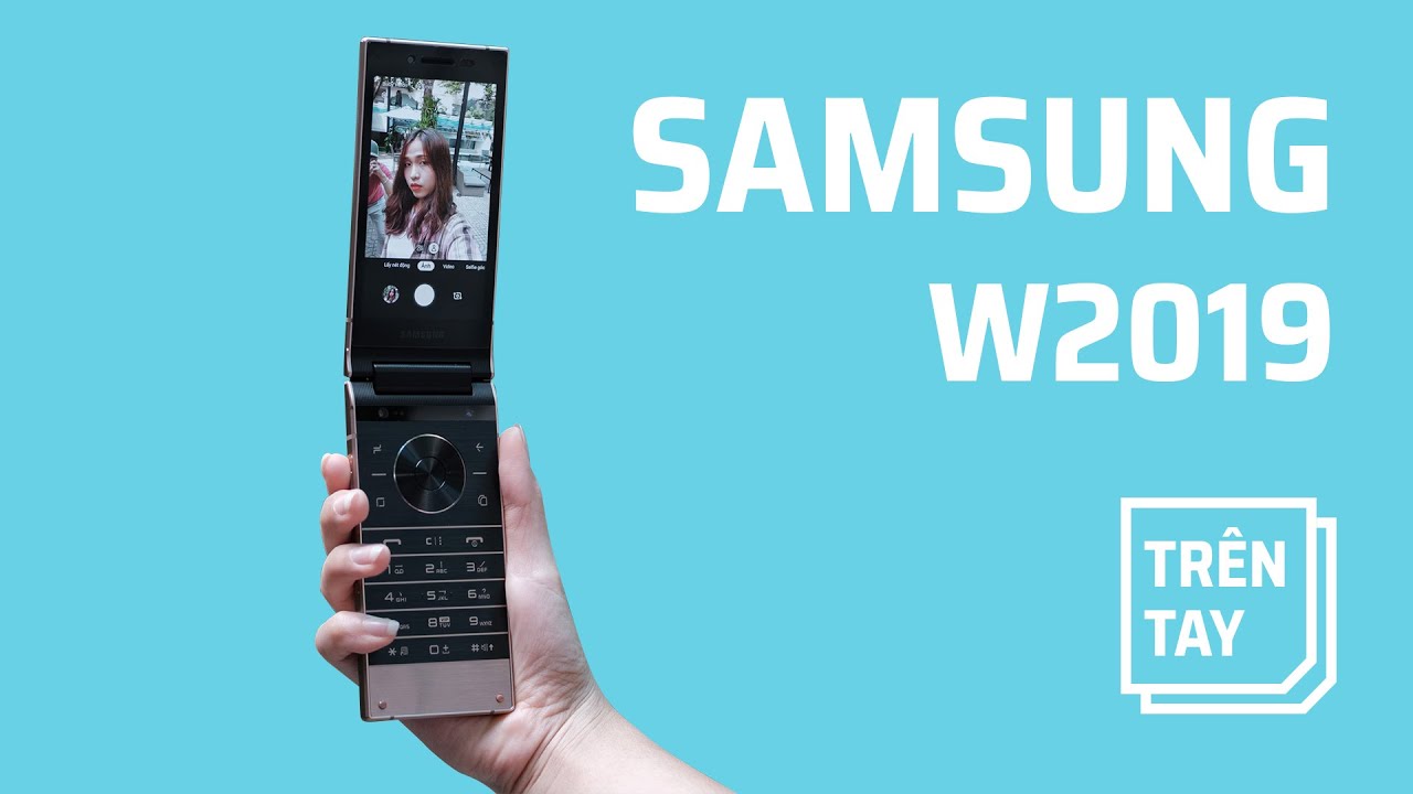 Điện thoại nắp gập giá 3000 USD - Samsung W2019 - youtube