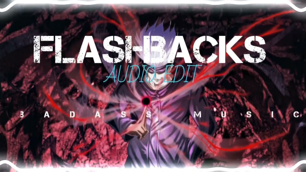 Flashbacks [ audio edit ] | no copyright
