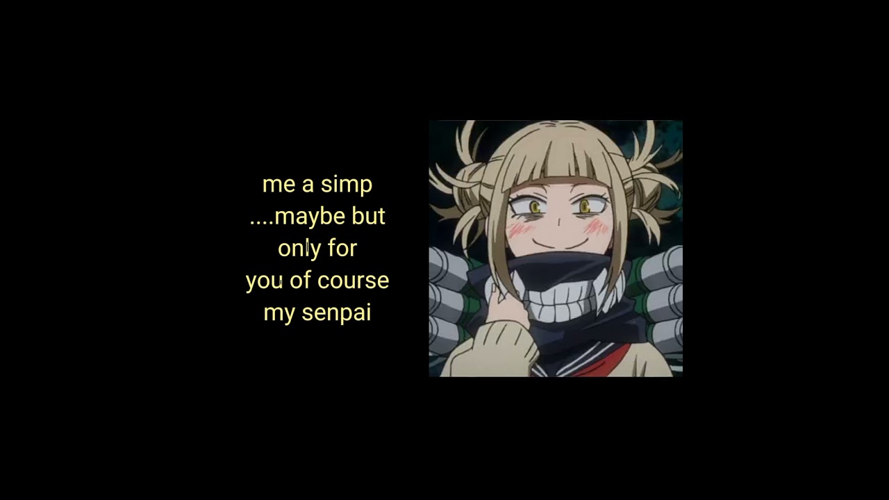 {senpai} toga himiko x listener
