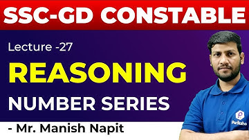 SSC-GD Constable Reasoning Special | NUMBER SERIES | By  Manish Napit Sir
