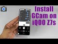 Download GCam 8.5 for iQOO Z7s (Google Camera APK Port Install)