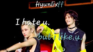 I Hate U. But I Like U. Hyunlix Fan Fictionchat Story Part 1 Hyunjinjiniret00